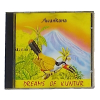 Awankana - Dreams of kuntur