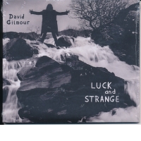 CD David Gilmour - Luck and Strange